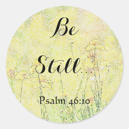 Fleurs Art Be Still Faith Stickers (Devant)