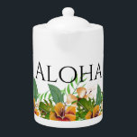 Fleurs tropicales d'Aloha<br><div class="desc">Théière à thème de l'île avec aquarelle fleurs tropicales et "Aloha" texte invitant</div>