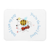 Flexible Bee's knees and ant's pants magnet (Horizontal)