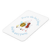 Flexible Bee's knees and ant's pants magnet (Côté Gauche)