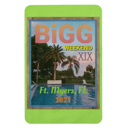 Flexible BiGG Weekend XIX Magnet (Vertical)