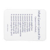 Flexible Ce que le cancer ne peut pas faire Poem Magnet (te (Horizontal)