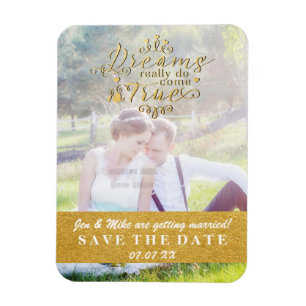 Flexible DREAMS COME TRUE Or Save the Date Photo Magnet