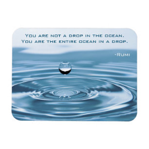 Flexible Drop in the Ocean, Inspiring Rumi Quote Magnet