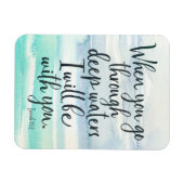 Flexible Ésaïe 43:2 Eaux profondes Bible Verse Magnet (Horizontal)