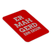 Flexible Gris Ermahgerd Magnet Premium (Côté Droit)
