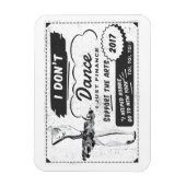 Flexible Je ne danse pas Je finance - Magnet (Vertical)