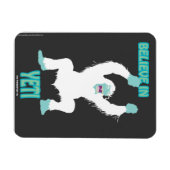 Flexible LA SOUPE DE SCREAMING ! Croyez en Yeti Magnet (Horizontal)
