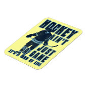 Flexible Le hockey n'est pas juste un jeu Flexi Magnet (Côté Gauche)