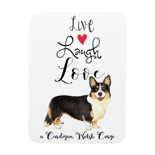 Flexible Live Laugh Love a Cardigan Welsh Corgi Magnet (Vertical)