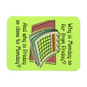 Flexible Lundi Far From Friday Funny Premium Magnet (Horizontal)