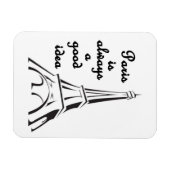 Flexible Paris est toujours une bonne idée - Magnet (Horizontal)