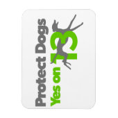 Flexible Protéger les chiens - Oui sur 13 Magnet (Vertical)