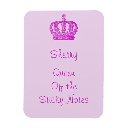 Flexible Queen of the Sticky Notes Magnet (Vertical)