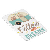 Flexible Suivez vos Dreams Retro Camper Magnet (Côté Droit)