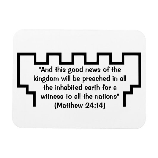 Flexible Témoin de Jéhovah Watchtower Matthieu 24:14 Magnet (Horizontal)