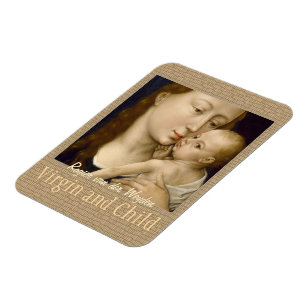 Flexible Weyden Virgin and Child CC0671 Collection Magnet