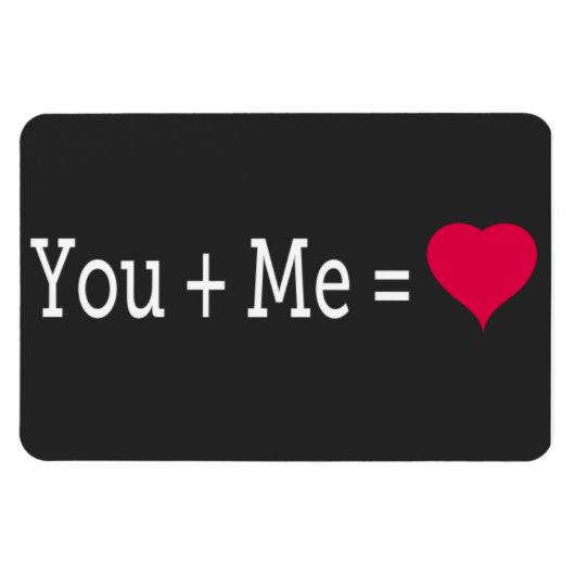 Flexible You plus Me est égal coeur — 4x6 Magnet (Horizontal)