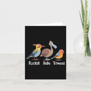 Flicker Dodo Titmouse Grappig Kaart