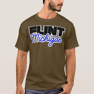 Flint Michigan 6 T-shirt