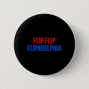Flip Flipadelphia Philadelphia Verkiezing Biden Ronde Button 5,7 Cm
