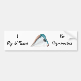 Flip N Twist, Voor Turnen Bumpersticker