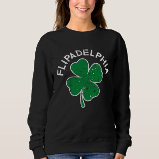 Flipadelphia Philadelphia Lucky C St Patrick's Day Trui