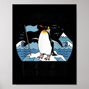 Flippers omhoog Ik sta met de Pinguïns Grappige Pi Poster