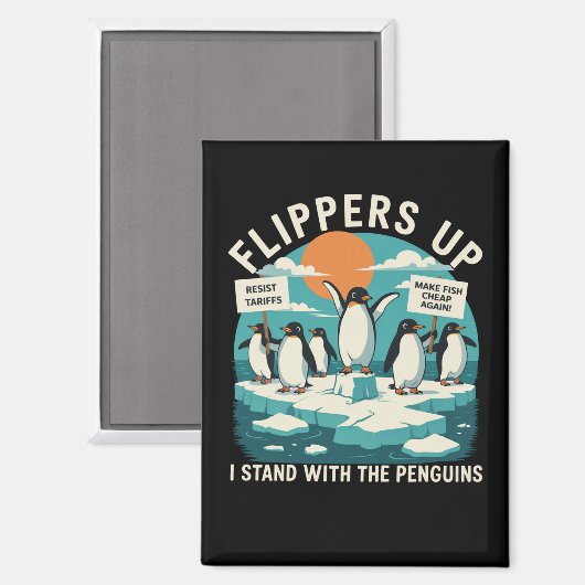 Flippers omhoog Ik sta met pinguïns grappig verzet Magneet (Voorkant / Achterkant)