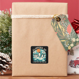 Flippers Omhoog Ik Sta Met Pinguïns Grappig Verzet Vierkante Sticker