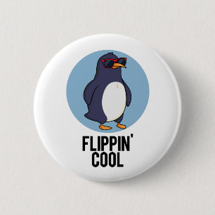 Flippin Cool Funny Penguin Pun Ronde Button 5,7 Cm