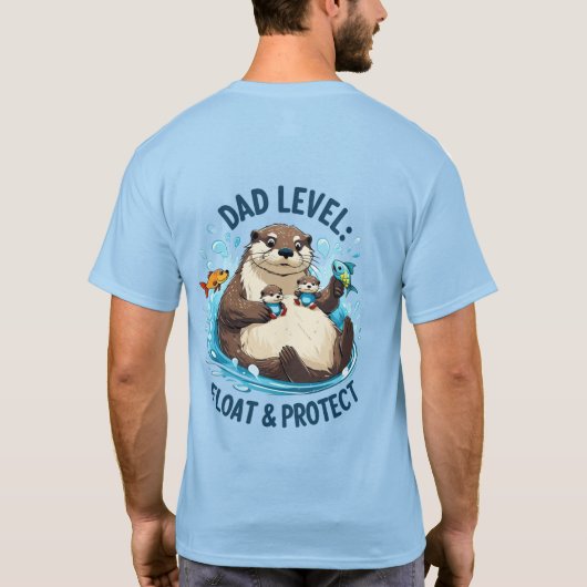 Float & Protect - Otter Papa T-shirt drôle (Dos)