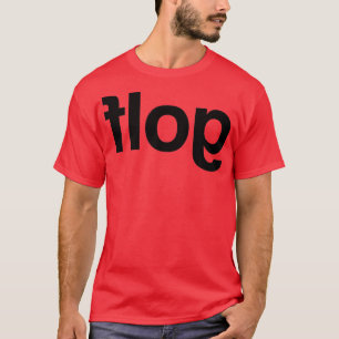 Flog Golf achteruit T-shirt