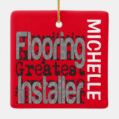 Floor Installer Extraordinaire CUSTOM Keramisch Ornament (Achterkant)