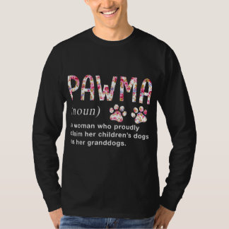 Floral Art Pawma Noun Definition Mama Grandma Dog T-shirt