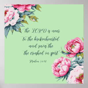 Floral Bijbel Schrift Psalm34:18 Poster
