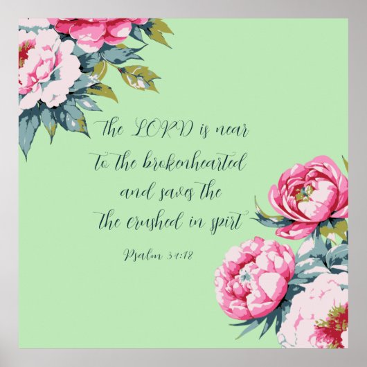 Floral Bijbel Schrift Psalm34:18 Poster (Voorkant)