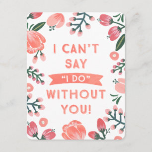 Floral Bridesmaid   Bridesmaid Kaart