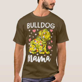 Floral Bulldog Mama English Bulldog Gifts Women do T-shirt