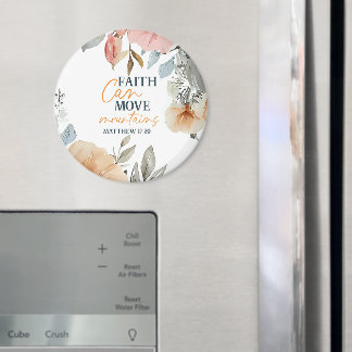 Floral Faith Can Move Mountains Magneet