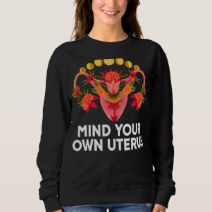 Floral Femenist Pro Keuze Voor Haar Geest Uw Eigen Trui