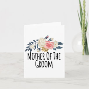 Floral Flowers Funny Moeder van het Groom Gezegde Kaart