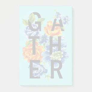 Floral Gather Quote 2 Post-it® Notes