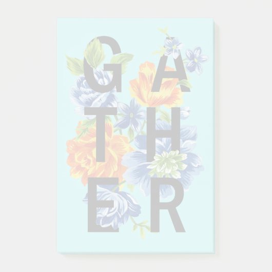 Floral Gather Quote 2 Post-it® Notes (Voorkant)