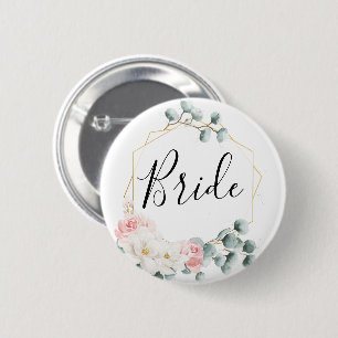 Floral Greenery Bridal Party Button - Bride
