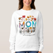 Floral MOM Sweatshirt (Devant)