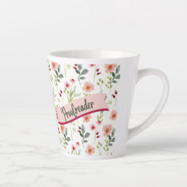 Floral Proofreader Latte Mok