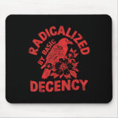 Floral Radicalized By Basic Decency Feminist Activ Muismat (Voorkant)