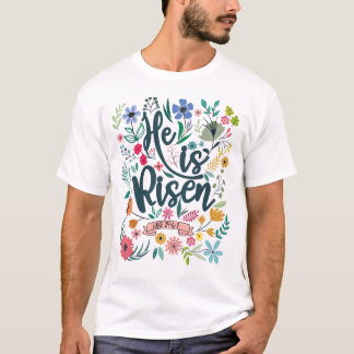 Floral Religious Hij is Christelijk opgestaan T-shirt