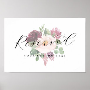 Floral Script Reserved Custom Text Wedding Sign Poster